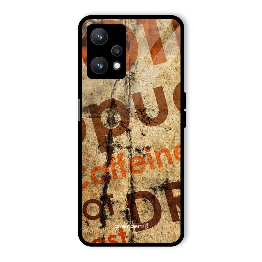 Coffee Caffeine Glass Back Case for Realme 9 Pro 5G