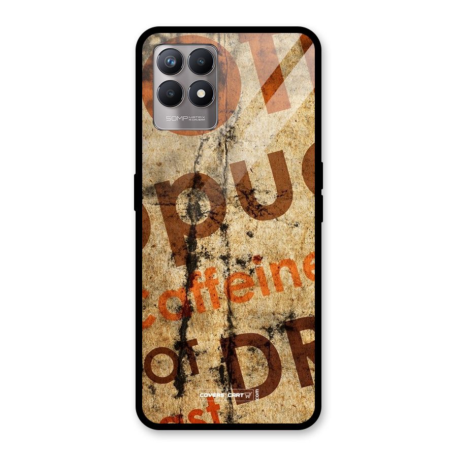 Coffee Caffeine Glass Back Case for Realme Narzo 50