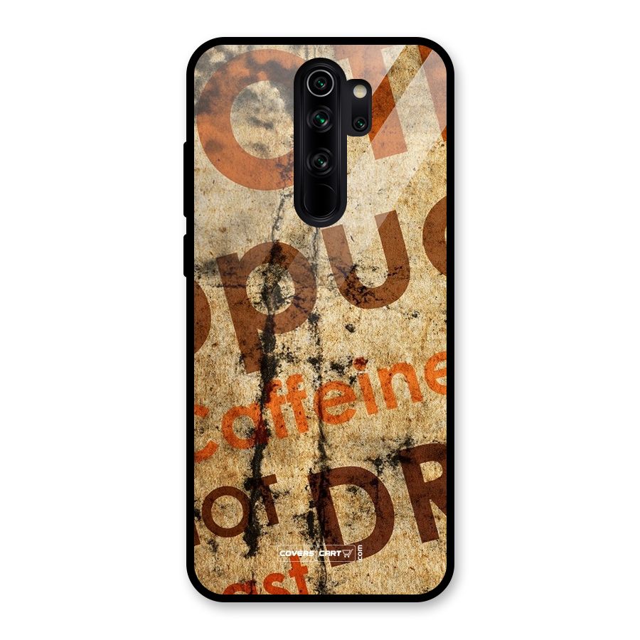 Coffee Caffeine Glass Back Case for Redmi Note 8 Pro