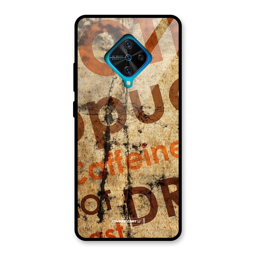 Coffee Caffeine Glass Back Case for Vivo S1 Pro