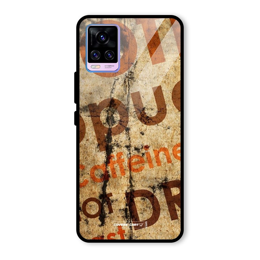 Coffee Caffeine Glass Back Case for Vivo V20 Pro