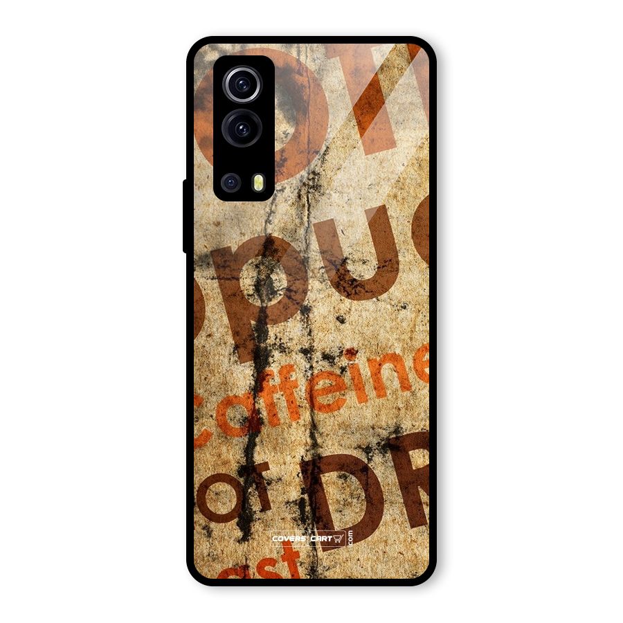 Coffee Caffeine Glass Back Case for Vivo iQOO Z3