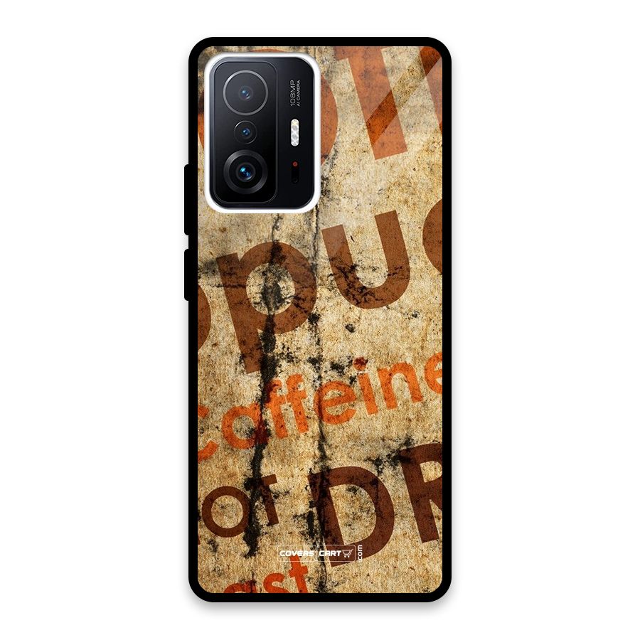 Coffee Caffeine Glass Back Case for Xiaomi 11T Pro