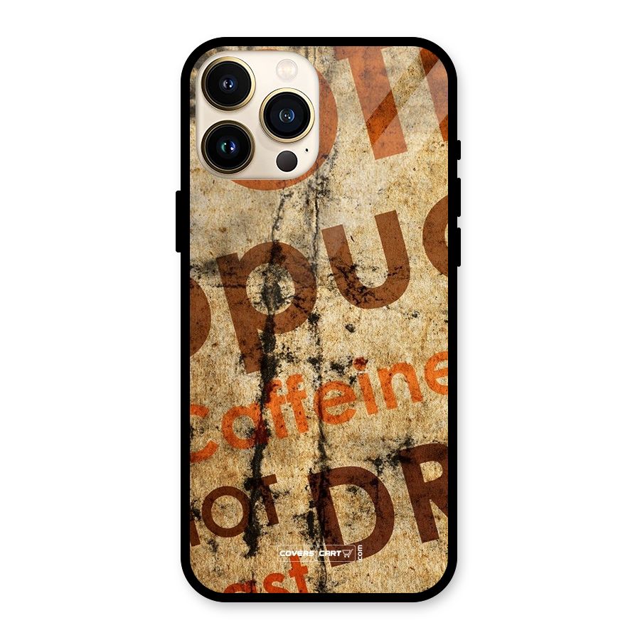 Coffee Caffeine Glass Back Case for iPhone 13 Pro Max