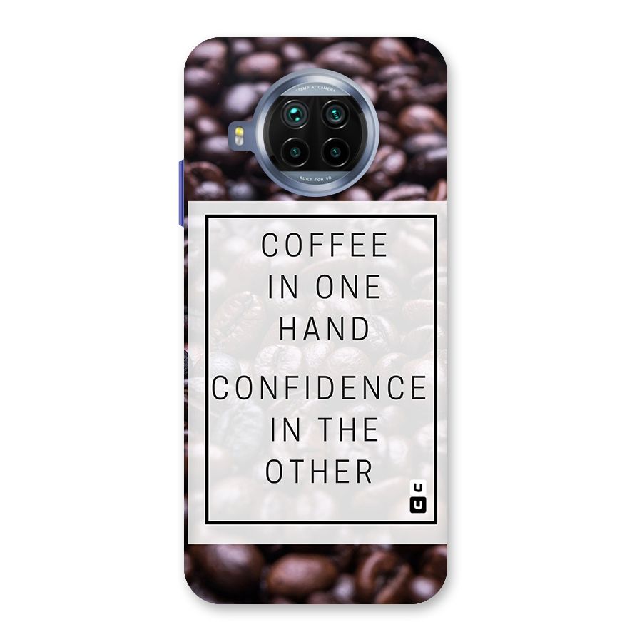 Coffee Confidence Quote Back Case for Mi 10i