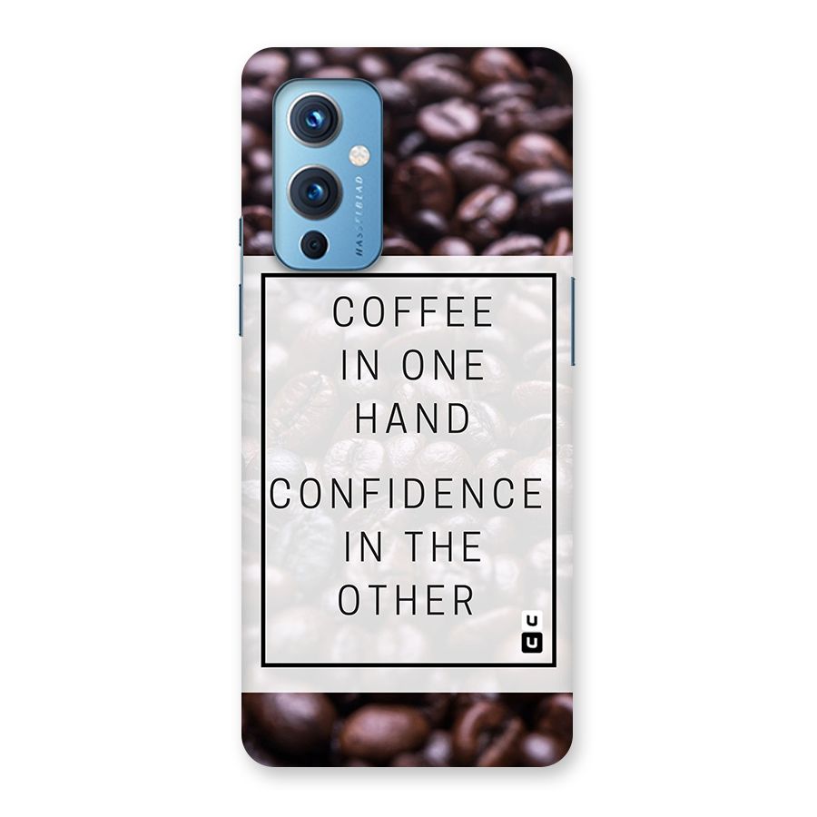 Coffee Confidence Quote Back Case for OnePlus 9