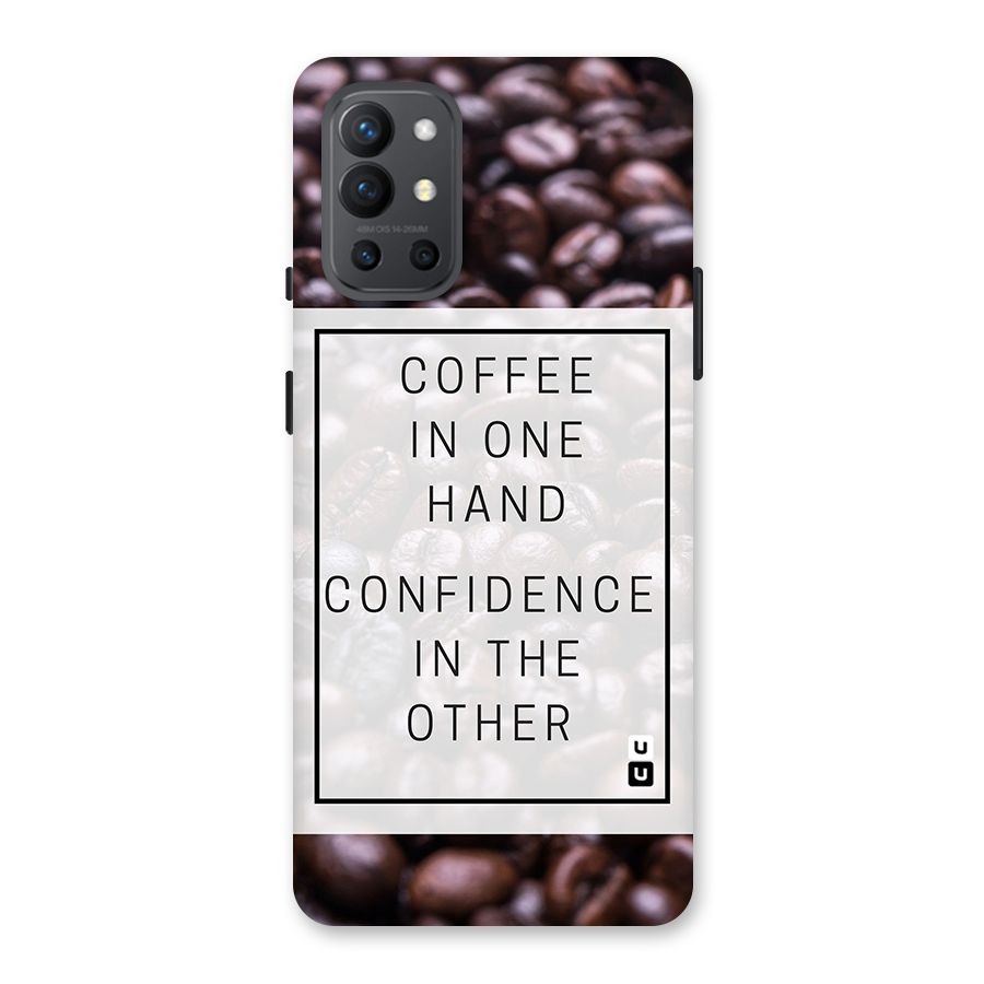 Coffee Confidence Quote Back Case for OnePlus 9R