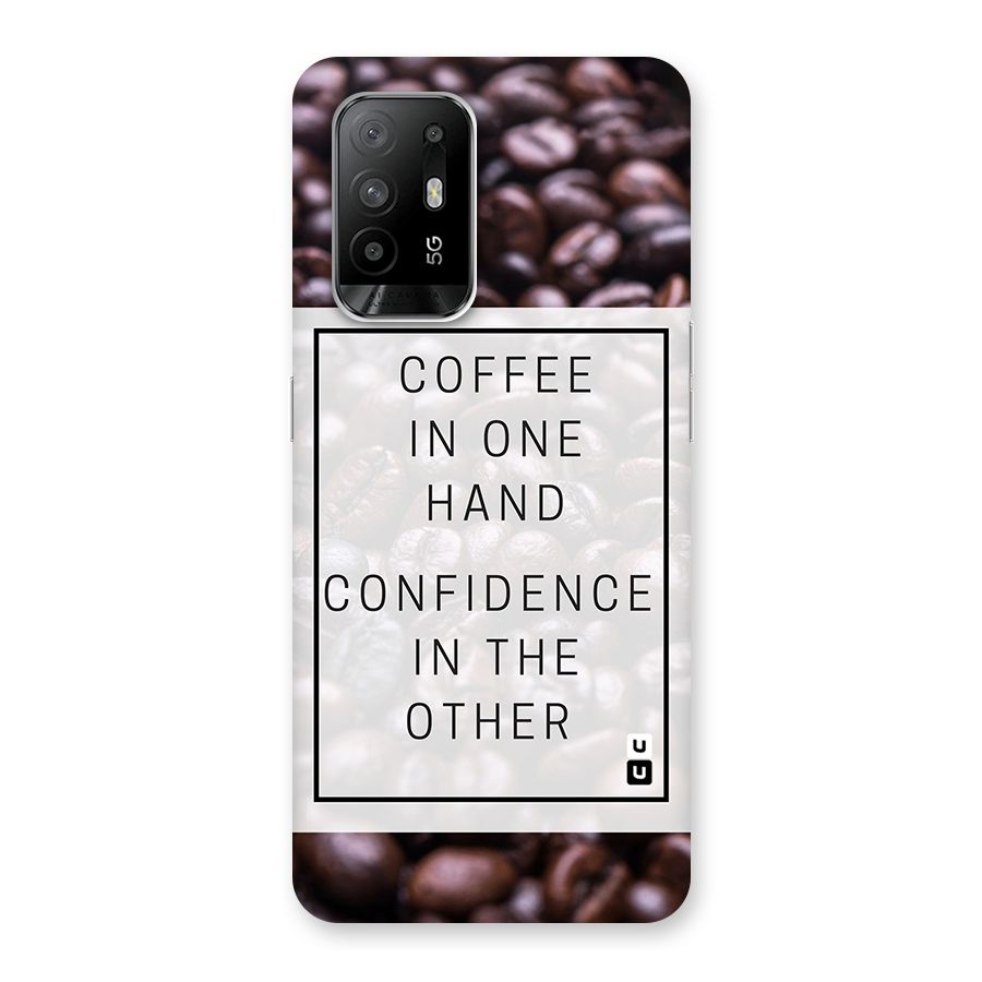 Coffee Confidence Quote Back Case for Oppo F19 Pro Plus 5G