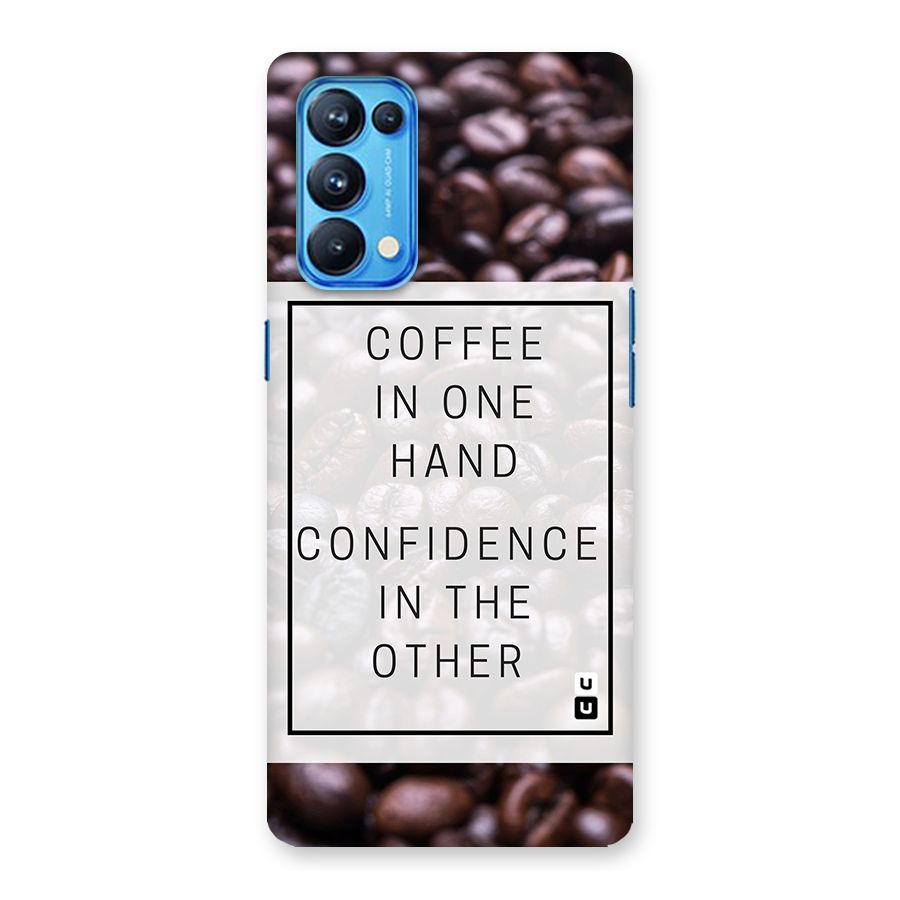 Coffee Confidence Quote Back Case for Oppo Reno5 Pro 5G