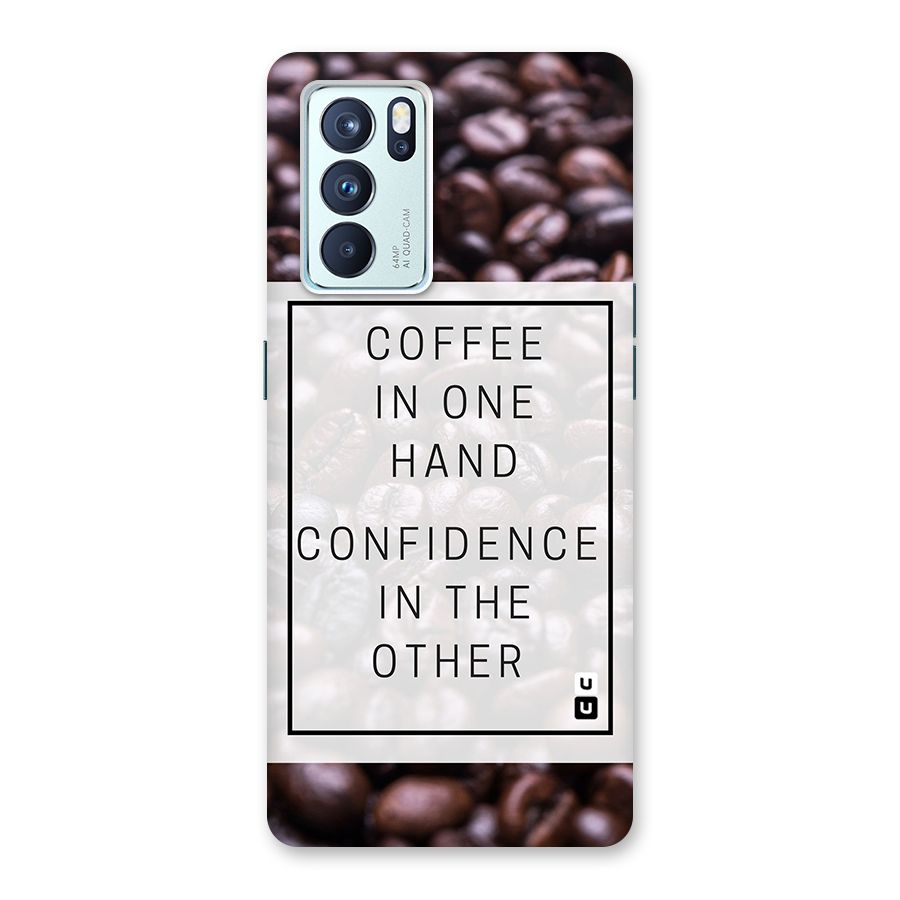 Coffee Confidence Quote Back Case for Oppo Reno6 Pro 5G