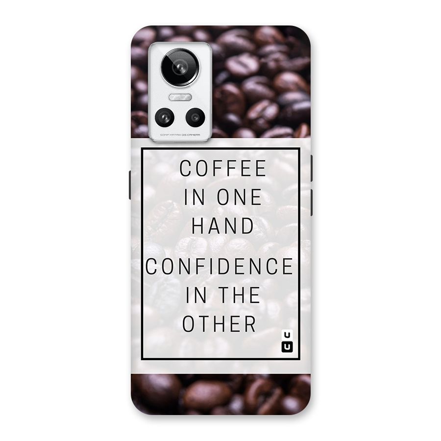 Coffee Confidence Quote Back Case for Realme GT Neo 3