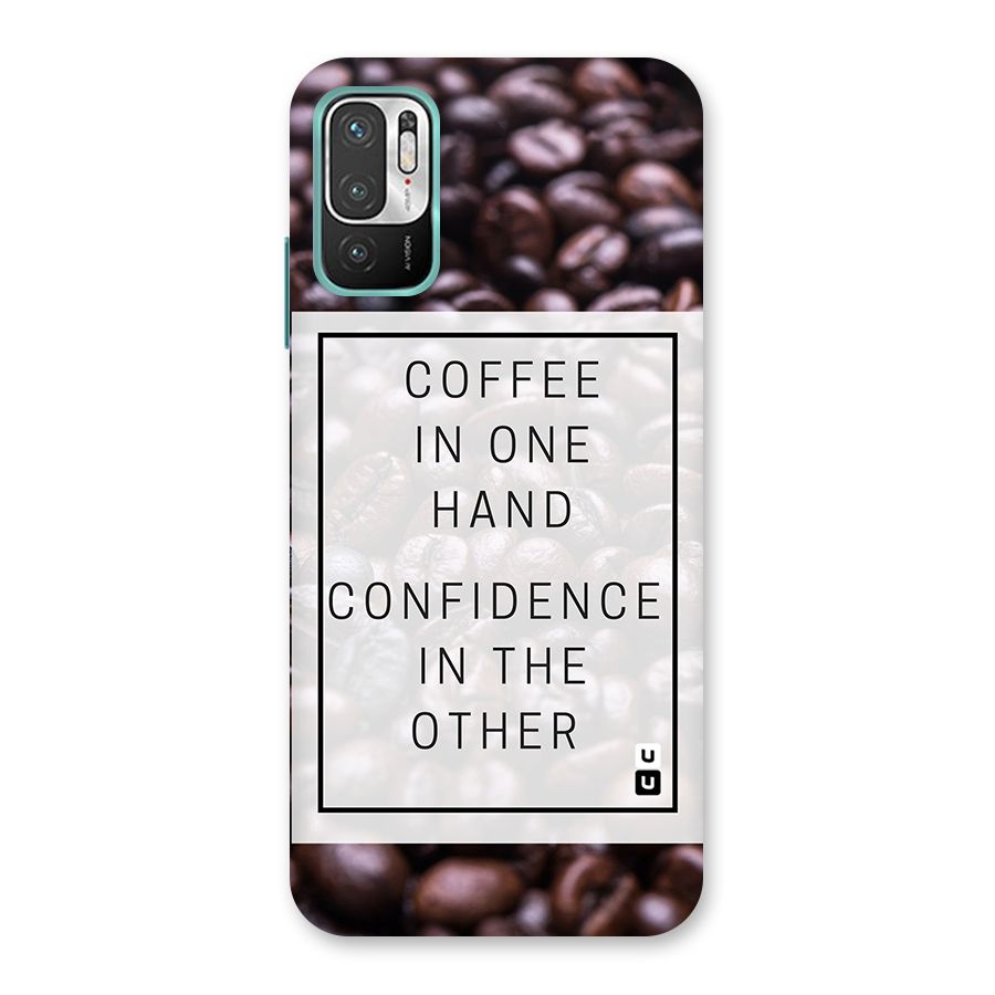Coffee Confidence Quote Back Case for Redmi Note 10T 5G