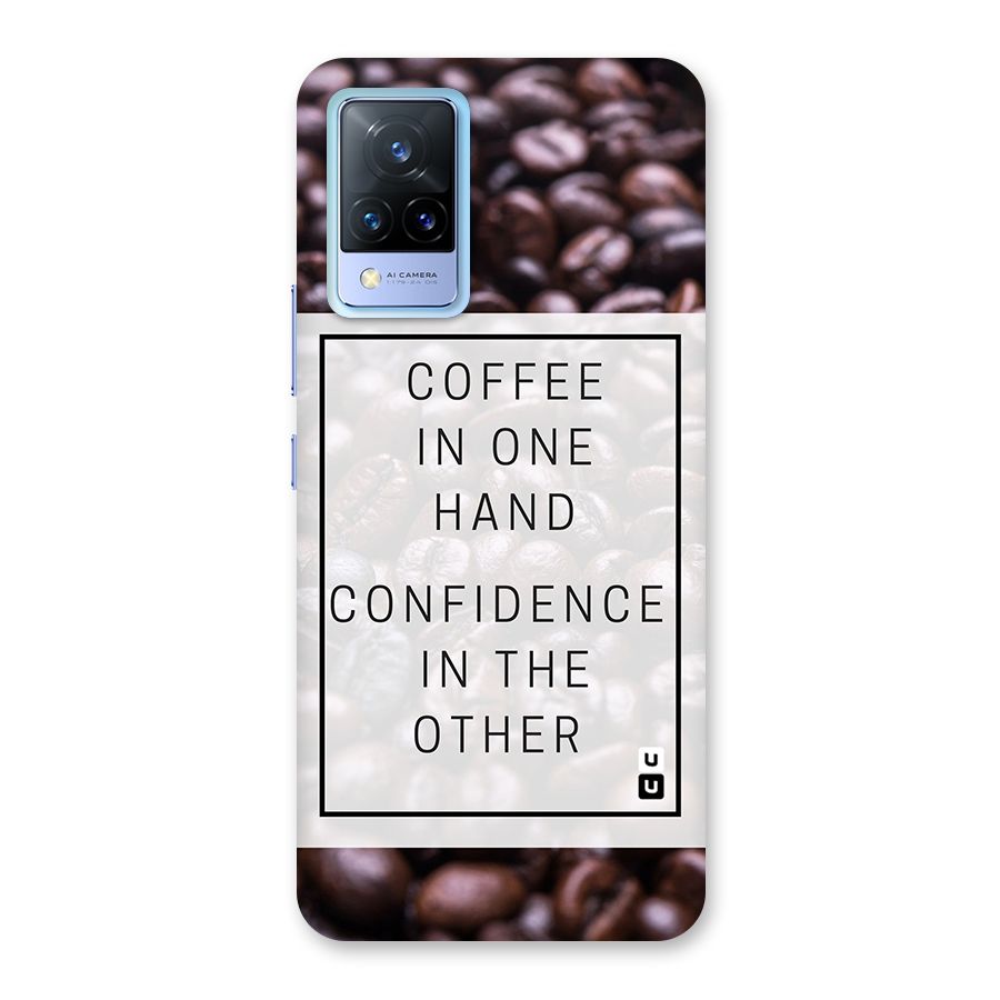 Coffee Confidence Quote Back Case for Vivo V21 5G