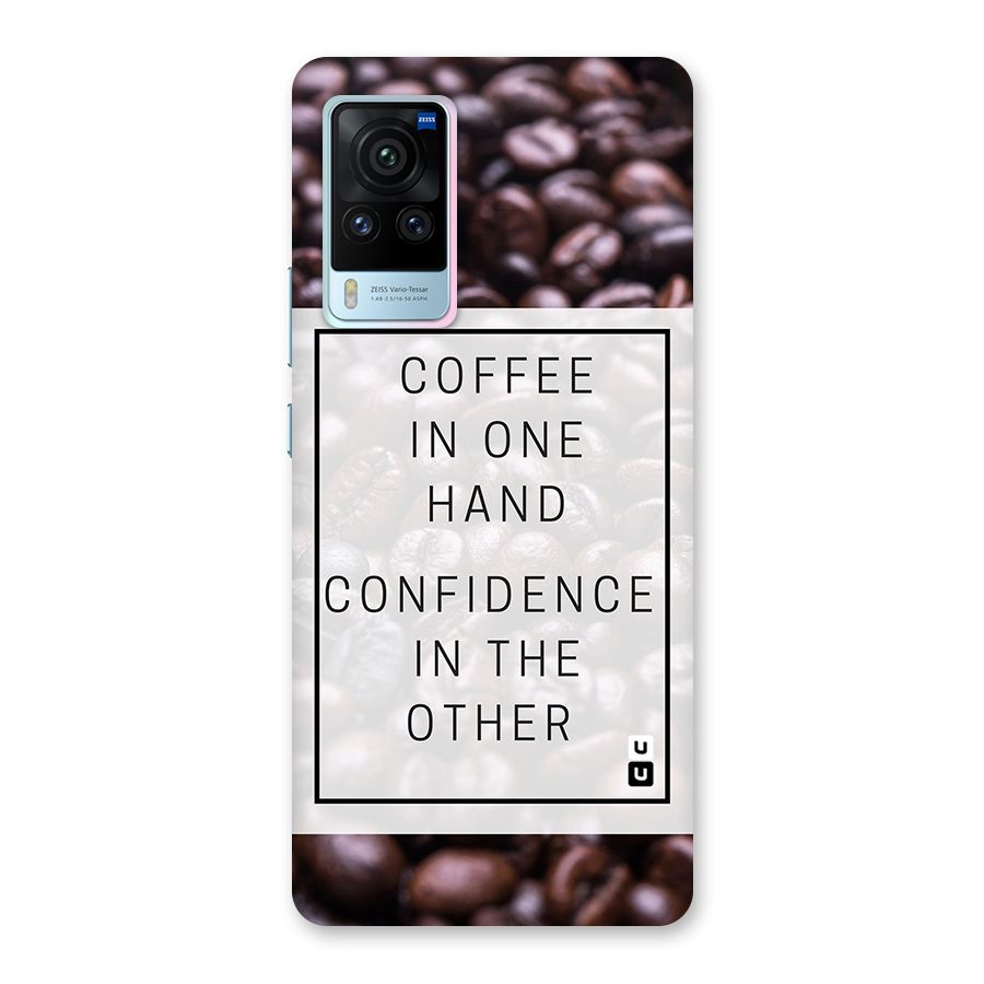 Coffee Confidence Quote Back Case for Vivo X60 Pro