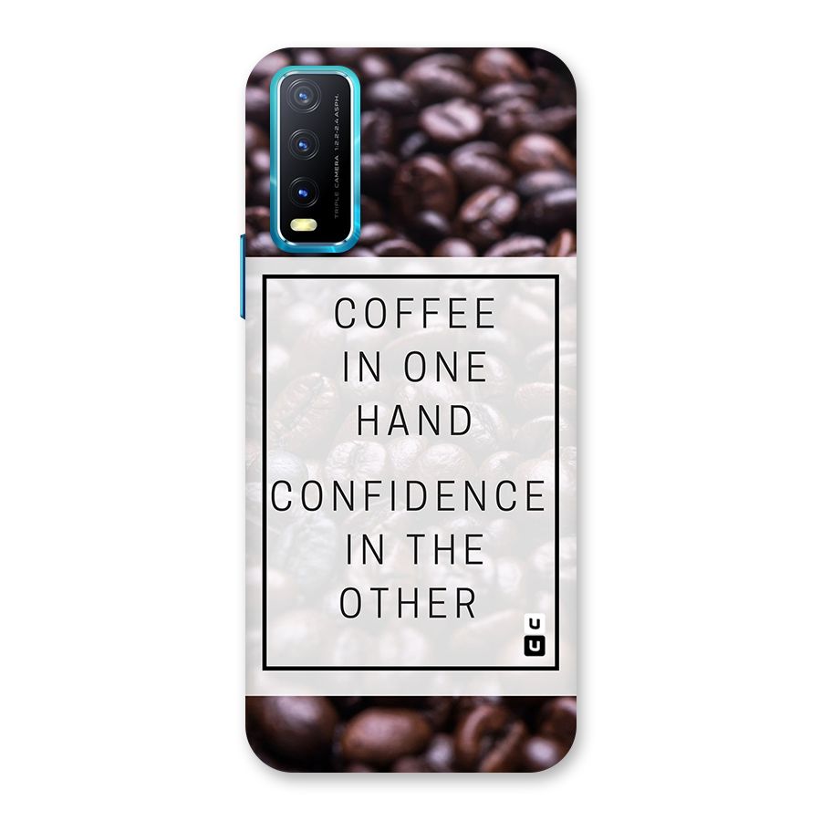 Coffee Confidence Quote Back Case for Vivo Y20A