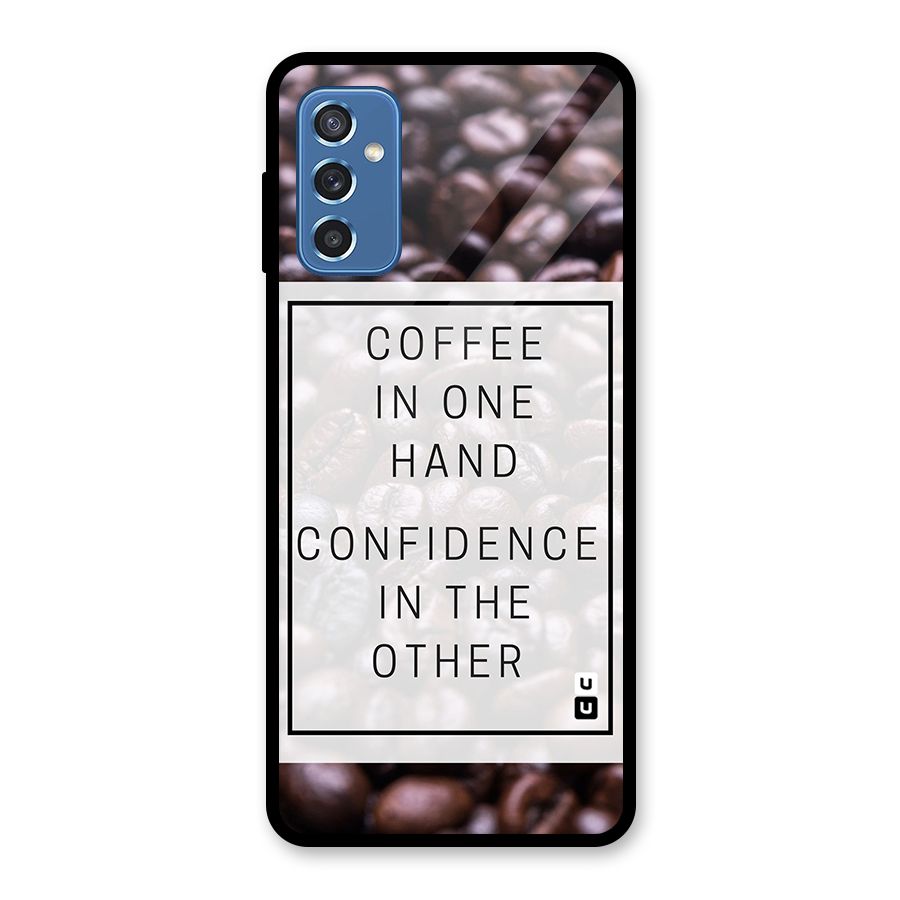 Coffee Confidence Quote Glass Back Case for Galaxy M52 5G