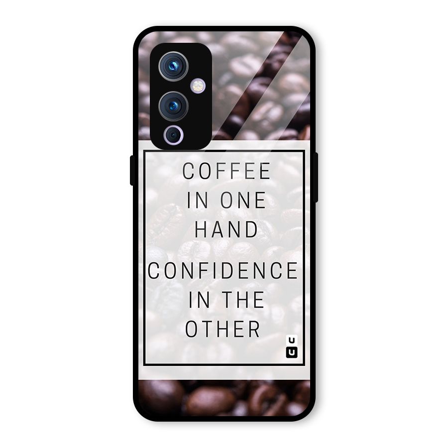 Coffee Confidence Quote Glass Back Case for OnePlus 9