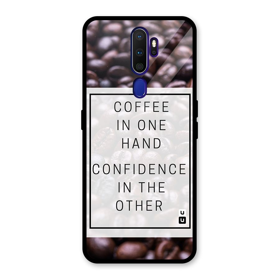 Coffee Confidence Quote Glass Back Case for Oppo A9 (2020)