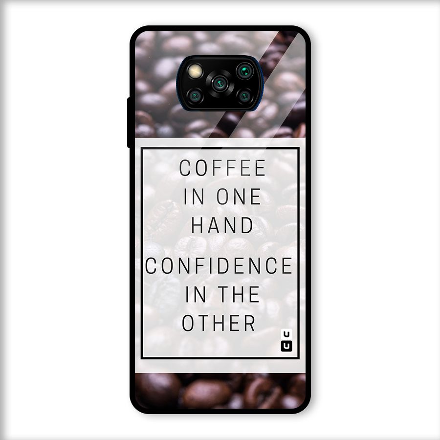 Coffee Confidence Quote Glass Back Case for Poco X3