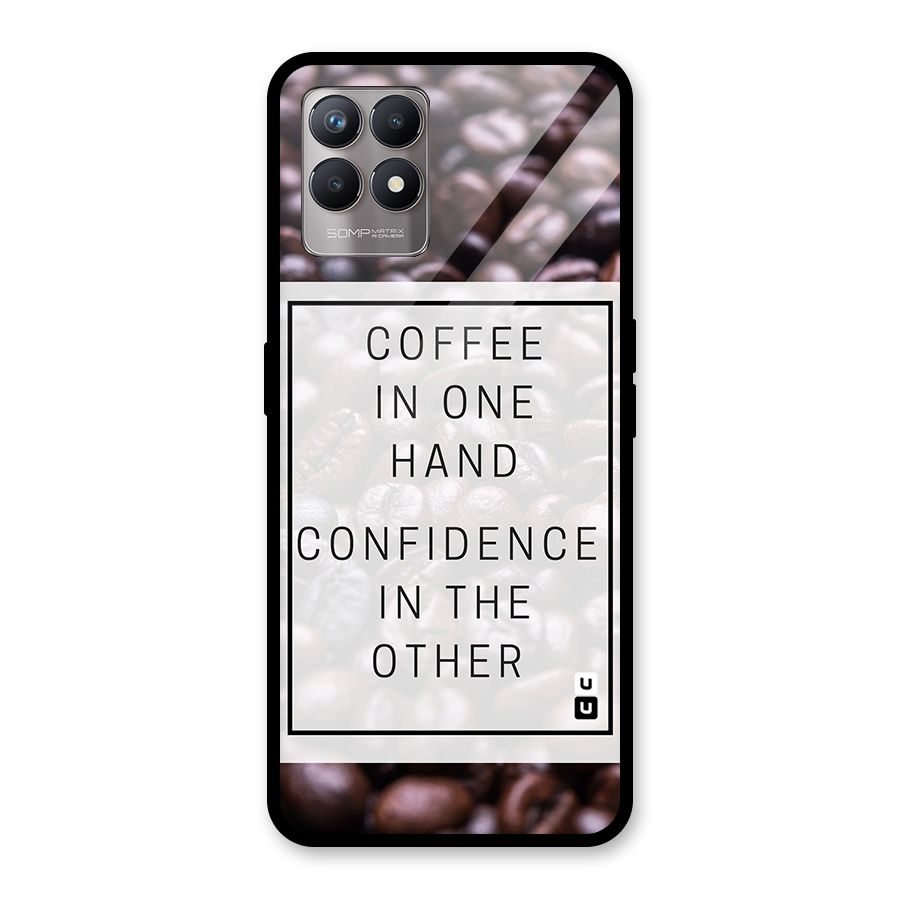 Coffee Confidence Quote Glass Back Case for Realme Narzo 50