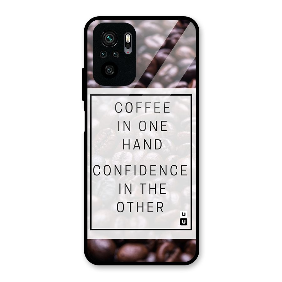 Coffee Confidence Quote Glass Back Case for Redmi Note 10S