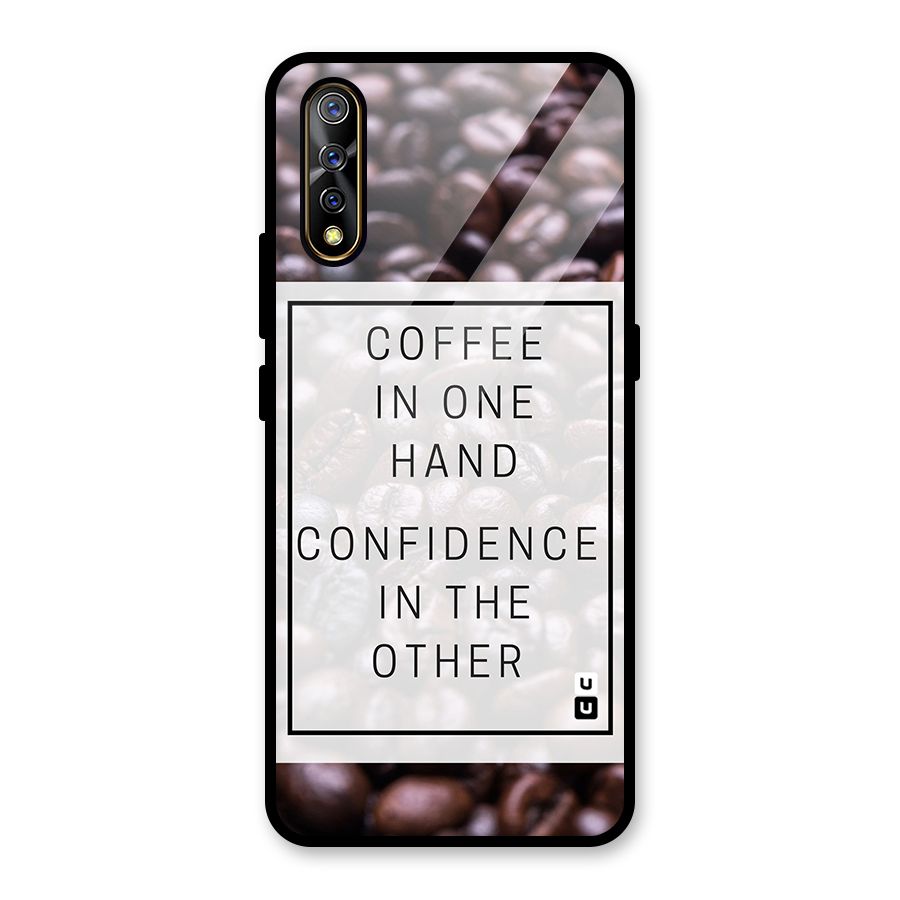 Coffee Confidence Quote Glass Back Case for Vivo S1