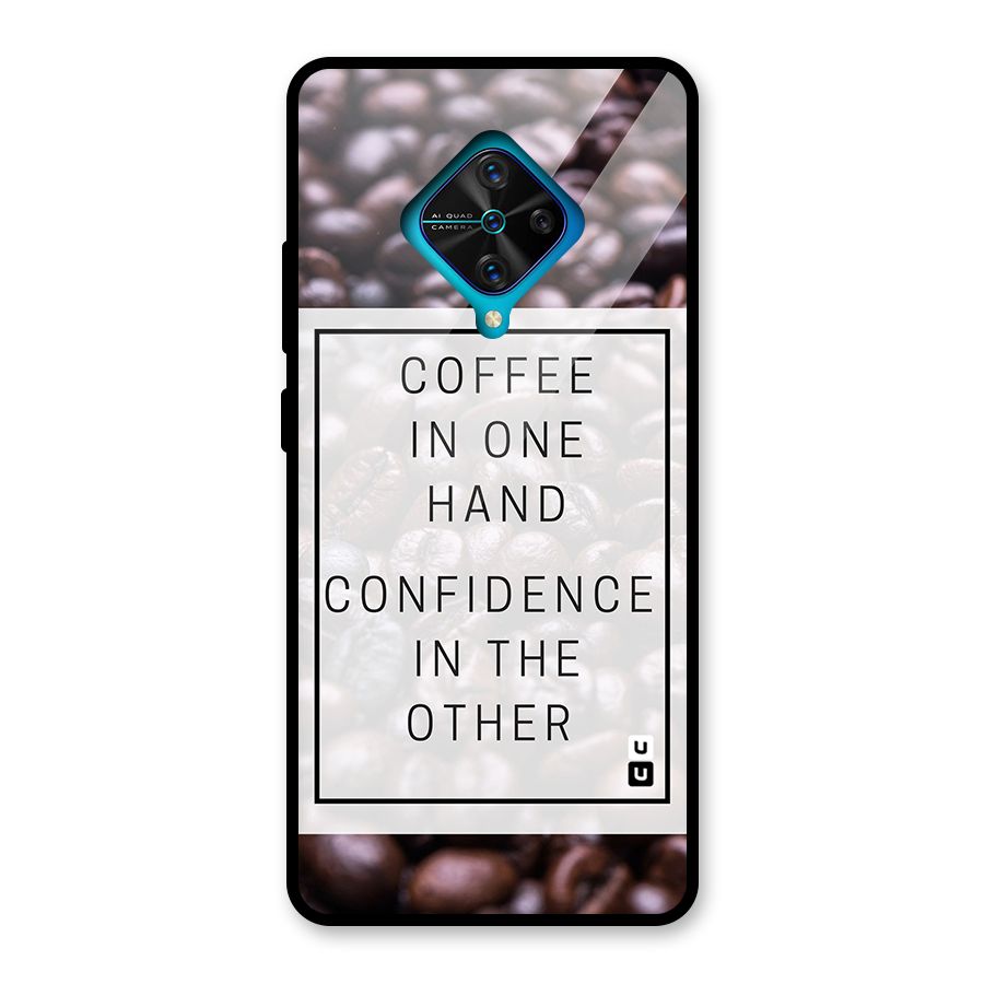 Coffee Confidence Quote Glass Back Case for Vivo S1 Pro