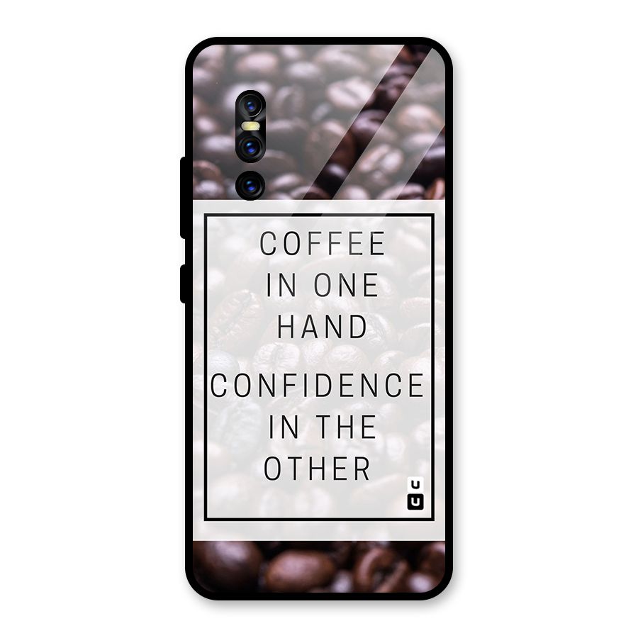 Coffee Confidence Quote Glass Back Case for Vivo V15 Pro