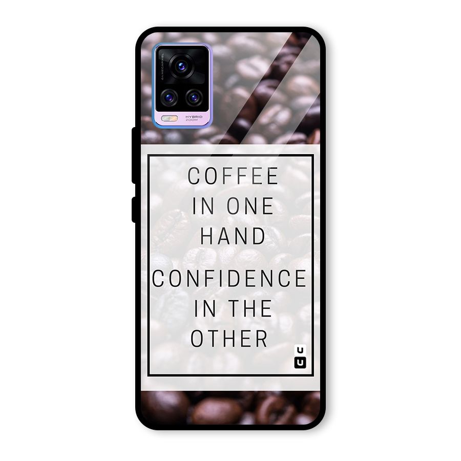 Coffee Confidence Quote Glass Back Case for Vivo V20 Pro