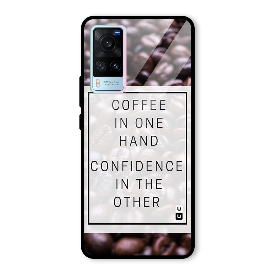 Coffee Confidence Quote Glass Back Case for Vivo X60