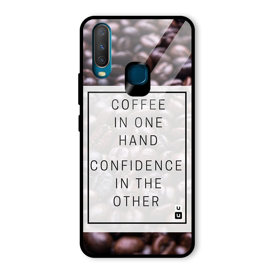 Coffee Confidence Quote Glass Back Case for Vivo Y17