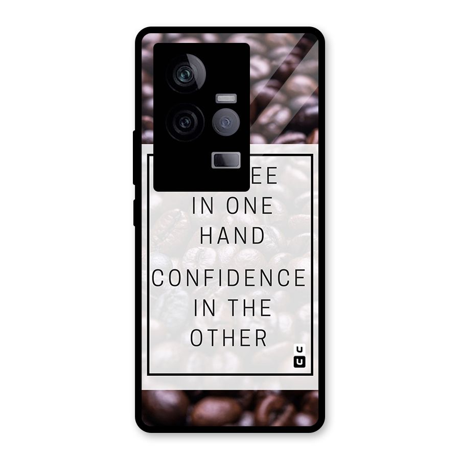 Coffee Confidence Quote Glass Back Case for Vivo iQOO 11 5G