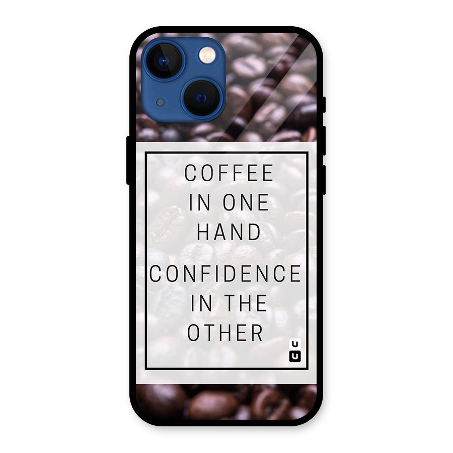 Coffee Confidence Quote Glass Back Case for iPhone 13 Mini