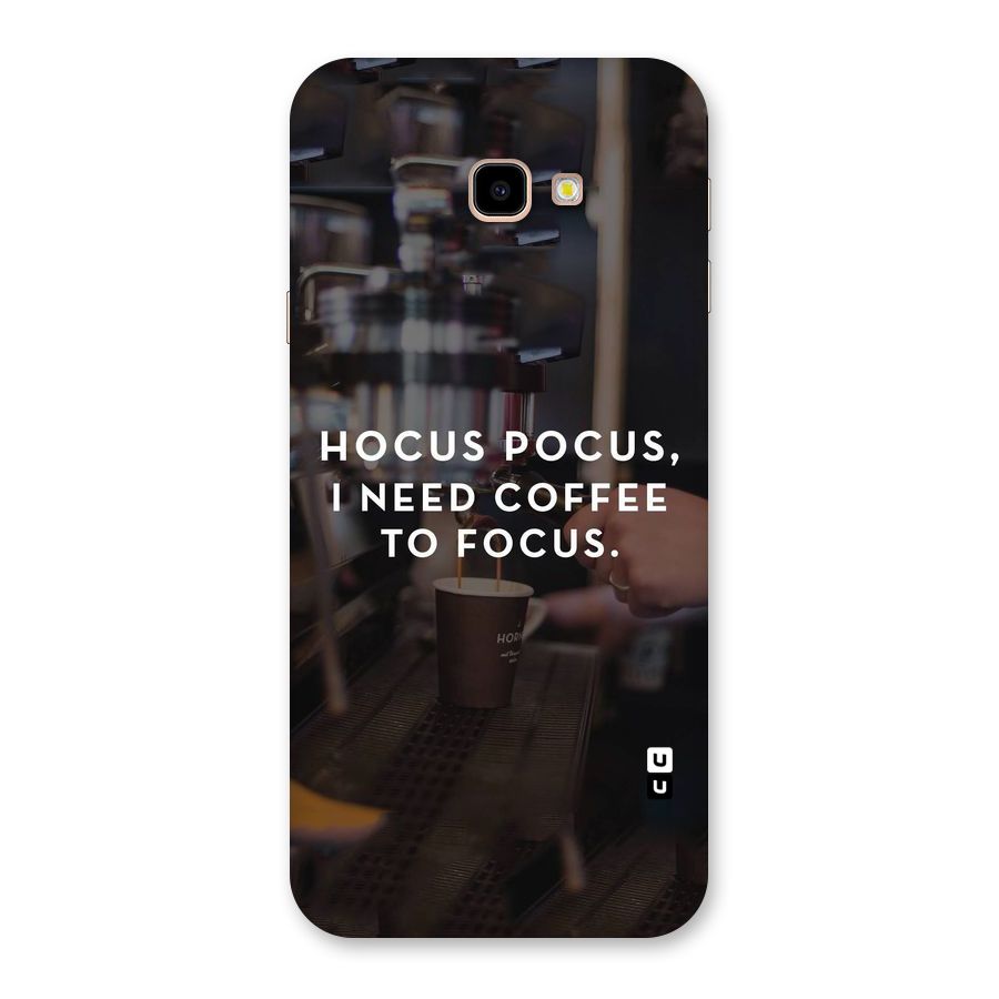 Coffee Focus Back Case for Galaxy J4 Plus