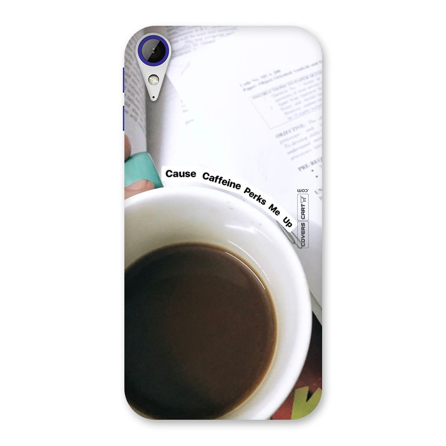 Coffee Perks Back Case for Desire 830