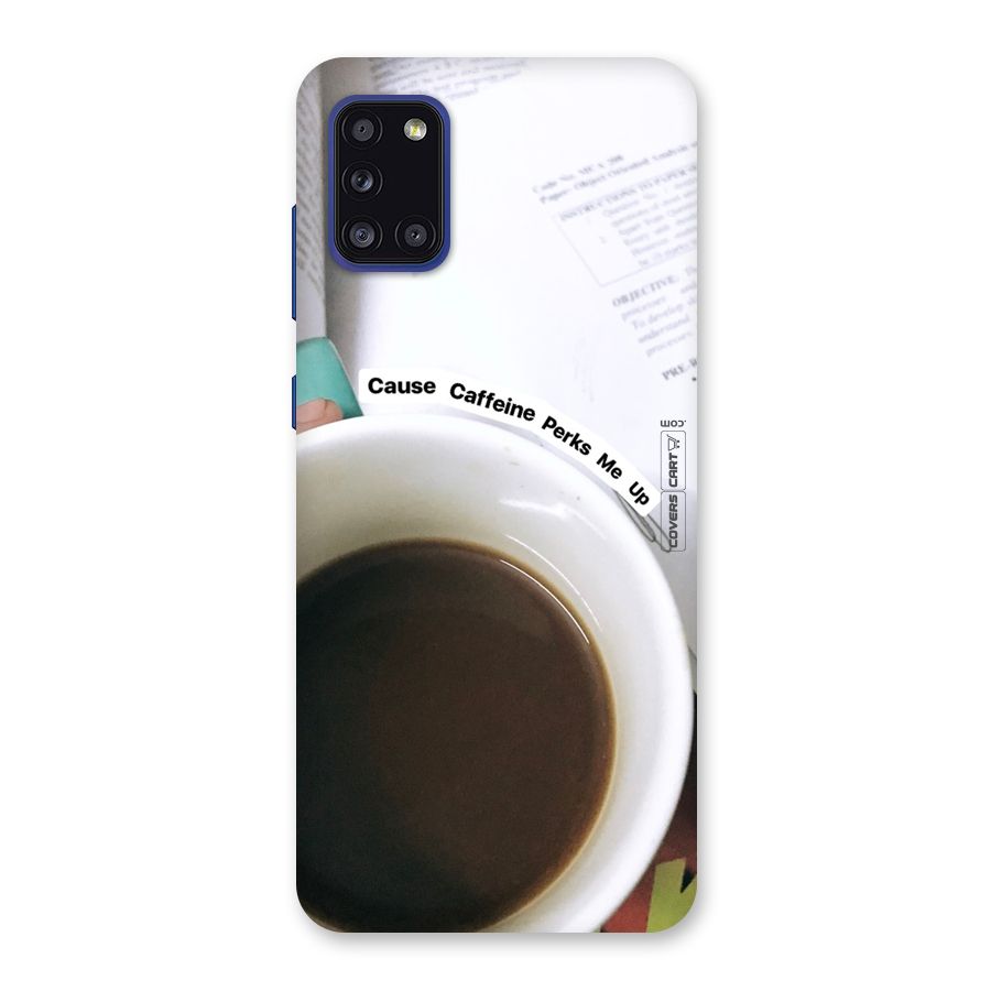 Coffee Perks Back Case for Galaxy A31