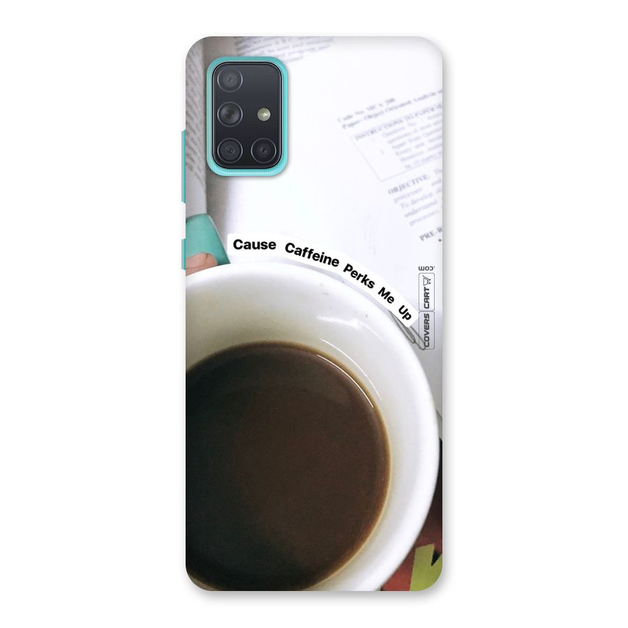 Coffee Perks Back Case for Galaxy A71