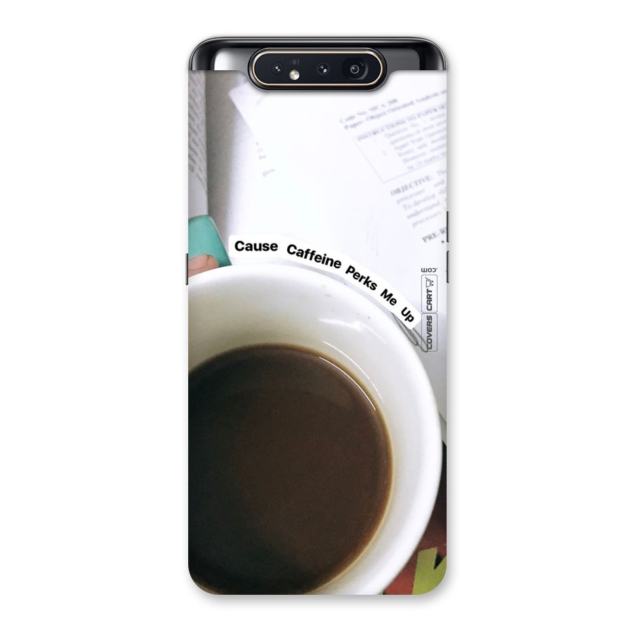 Coffee Perks Back Case for Galaxy A80