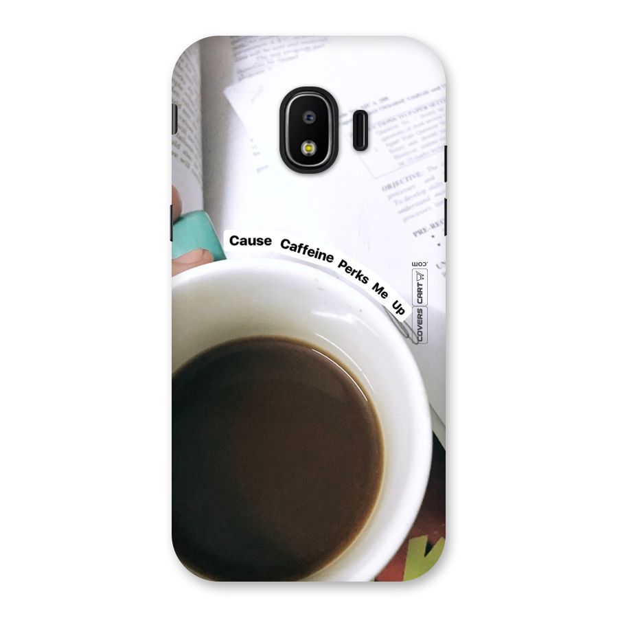 Coffee Perks Back Case for Galaxy J2 Pro 2018