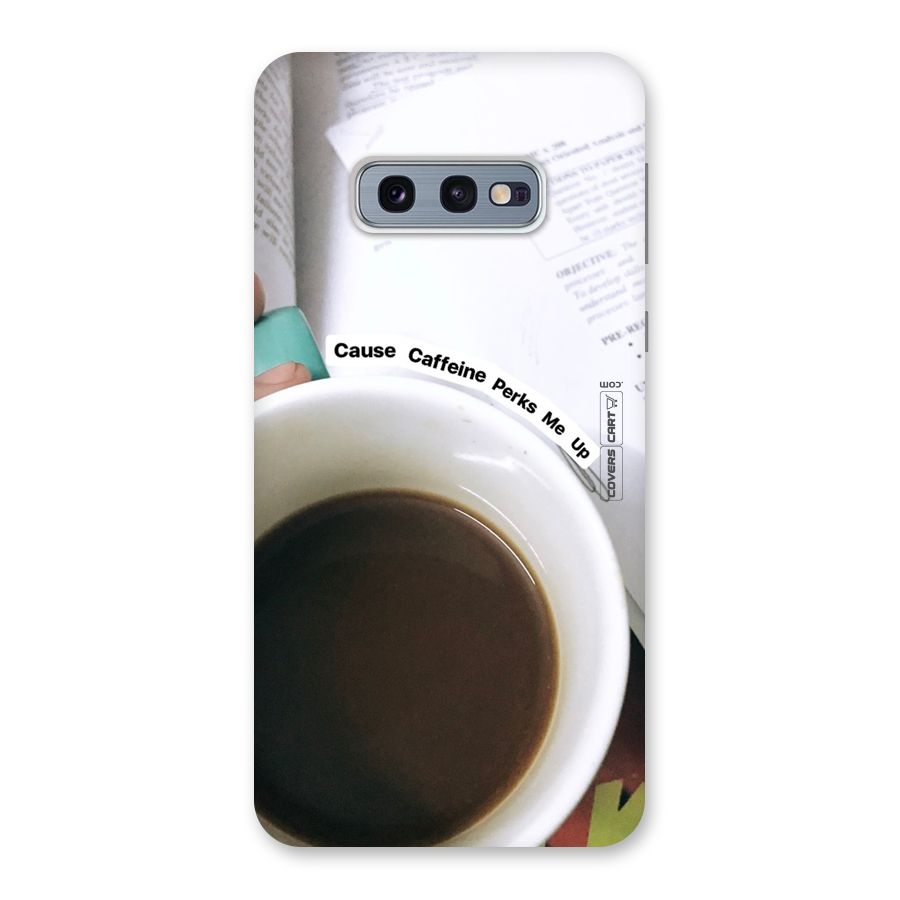 Coffee Perks Back Case for Galaxy S10e