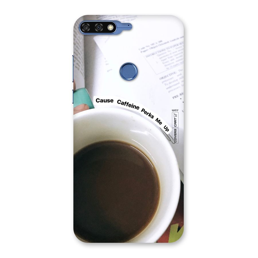 Coffee Perks Back Case for Honor 7C