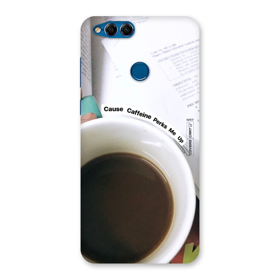 Coffee Perks Back Case for Honor 7X