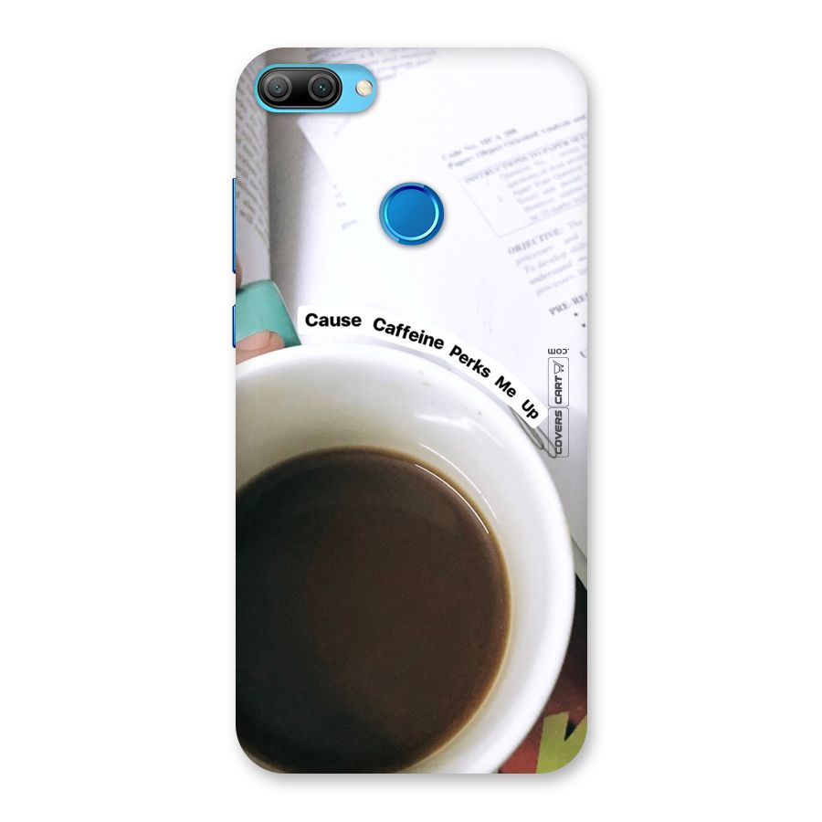 Coffee Perks Back Case for Honor 9N