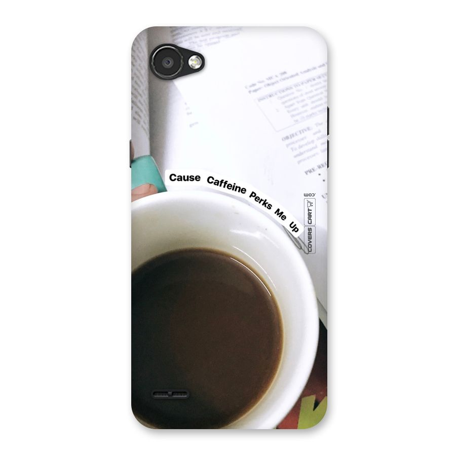 Coffee Perks Back Case for LG Q6