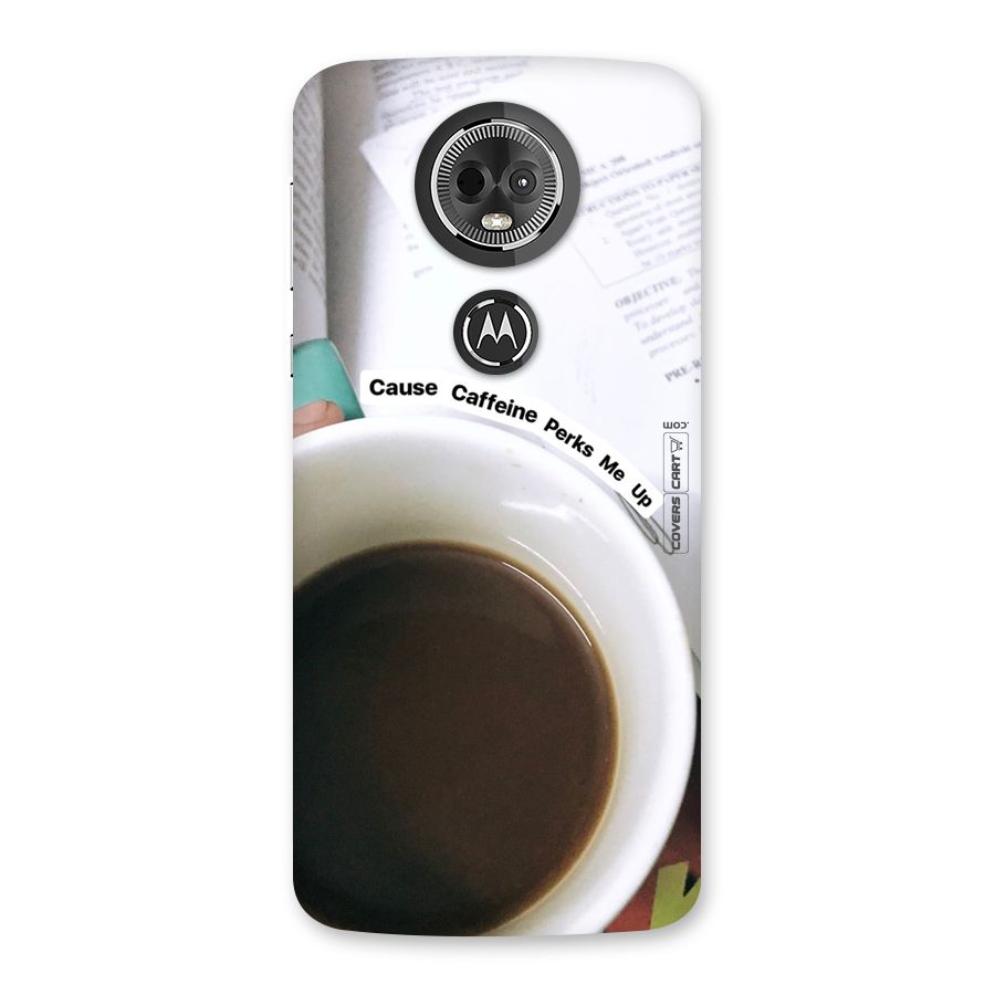Coffee Perks Back Case for Moto E5 Plus