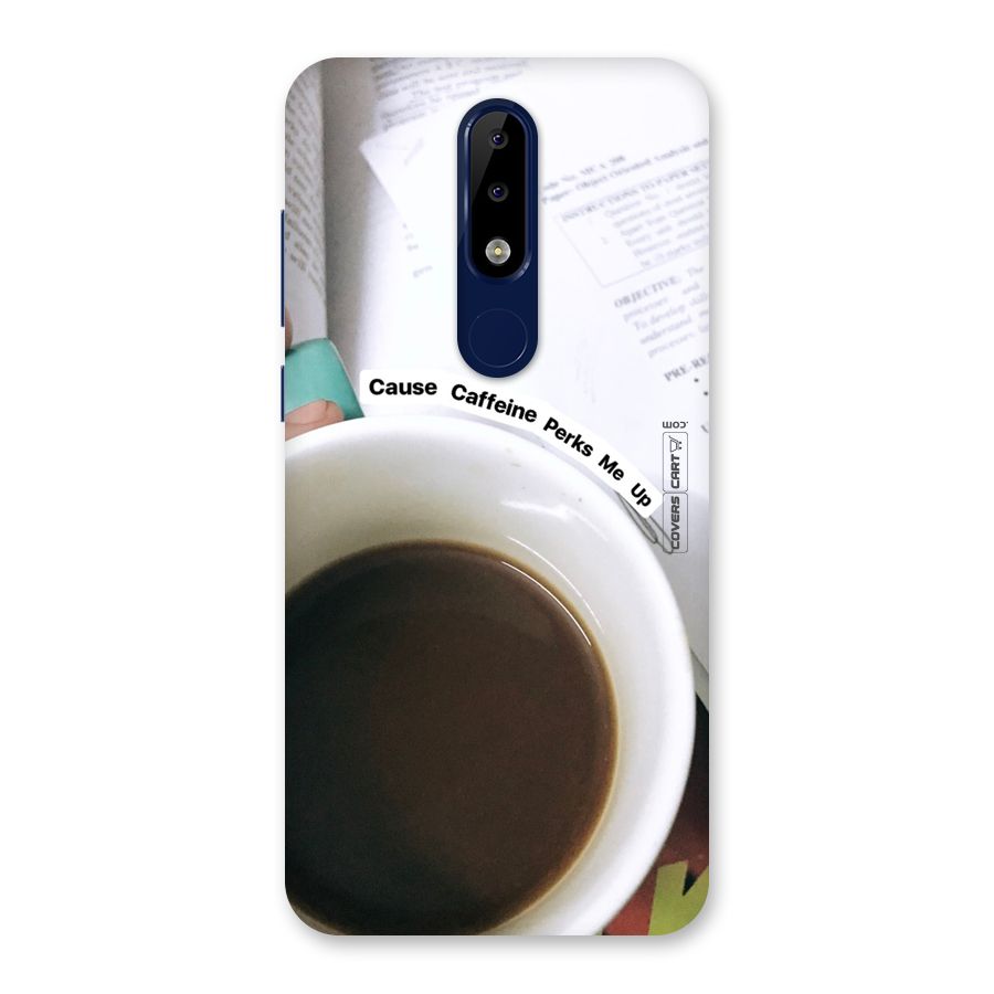 Coffee Perks Back Case for Nokia 5.1 Plus