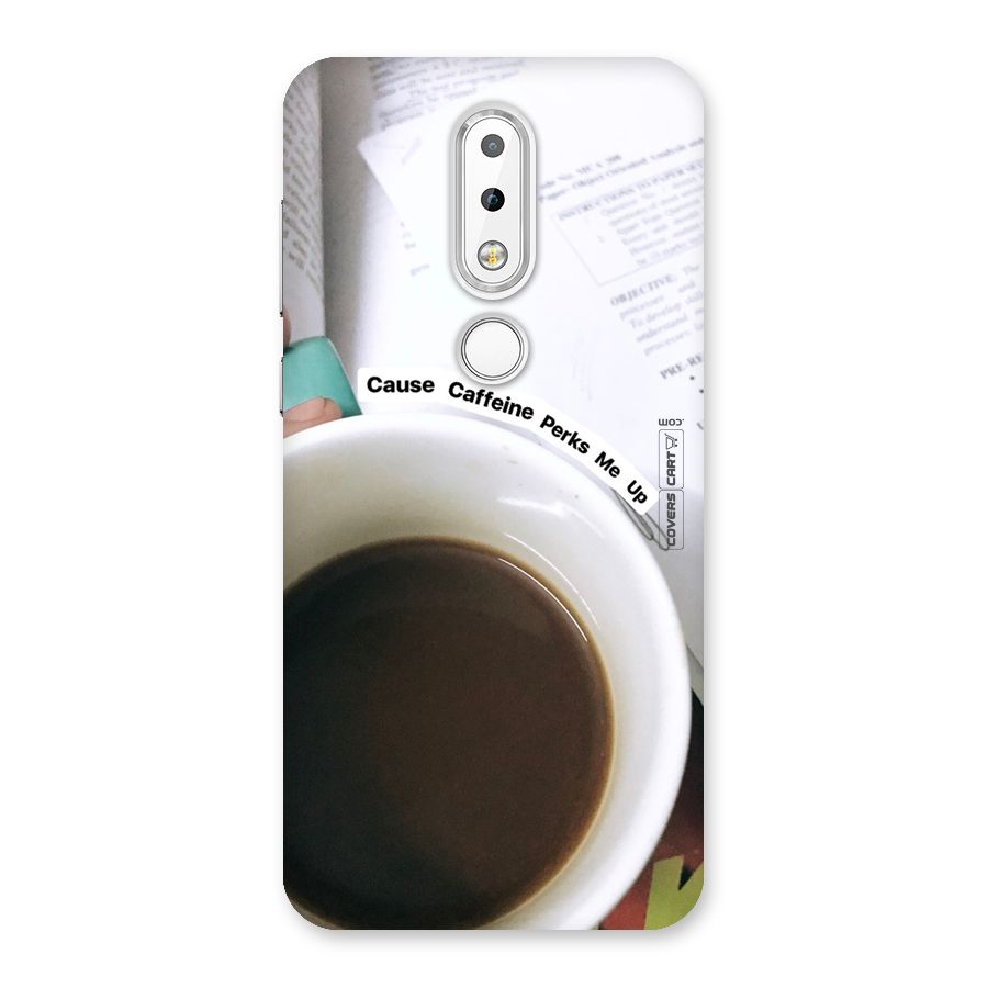 Coffee Perks Back Case for Nokia 6.1 Plus