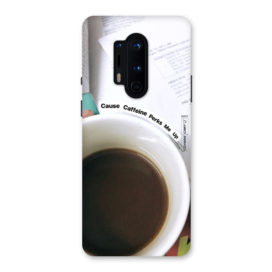 Coffee Perks Back Case for OnePlus 8 Pro