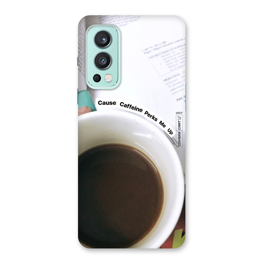 Coffee Perks Back Case for OnePlus Nord 2 5G