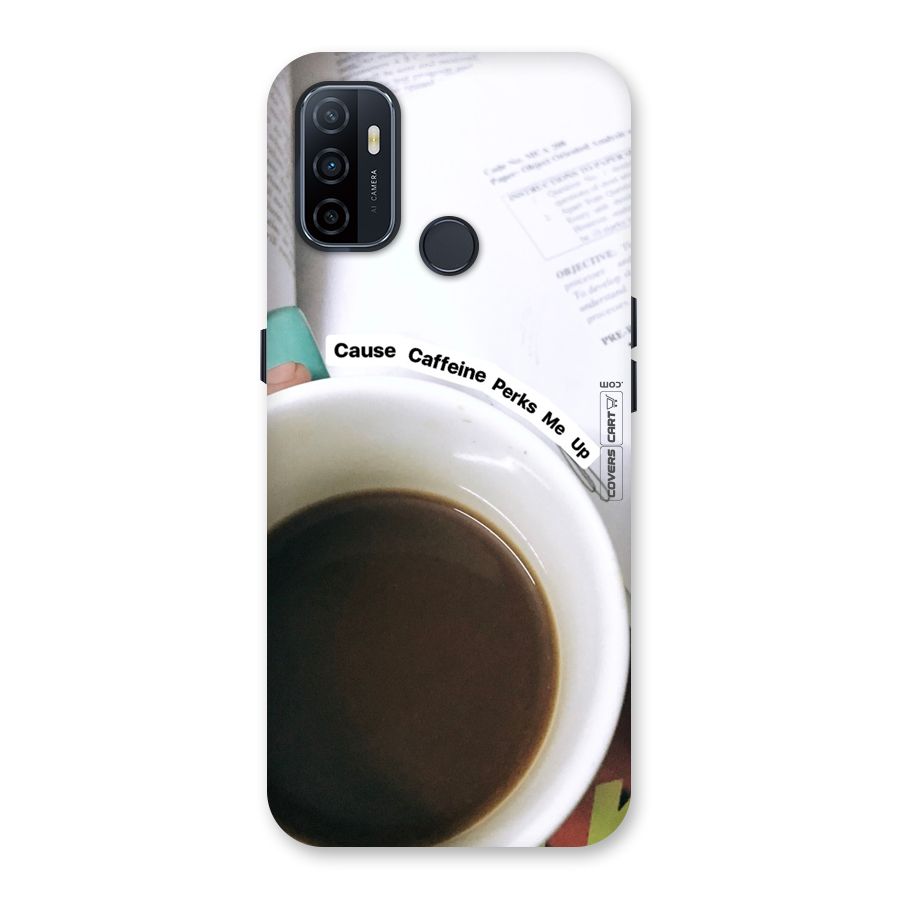 Coffee Perks Back Case for Oppo A32
